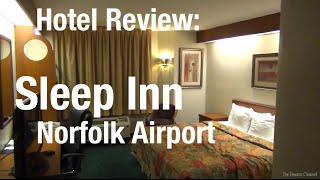 Hotel Review  Sleep Inn Norfolk Airport [upl. by Roanna515]