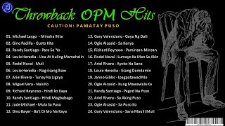 Throwback OPM Hits  Pamatay Puso [upl. by Atsuj]