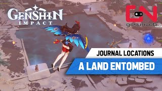 Genshin Impact A Land Entombed Puzzle Quest  All Journal Locations [upl. by Romulus]