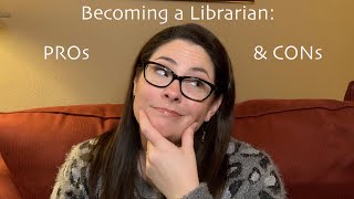 Pros and Cons of becoming a librarian  UNFILTERED [upl. by Atinele]