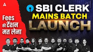 SBI Clerk Mains Preparation  SBI Clerk Mains Batch Launch  SBI Clerk 202425 [upl. by Eberto]