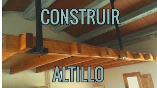 Así CONSTRUÍ mi ENTREPISO o ALTILLO de MADERA [upl. by Akerue278]