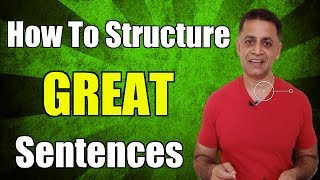 Sentence Structure  How To Structure Great Sentences [upl. by Seldan]