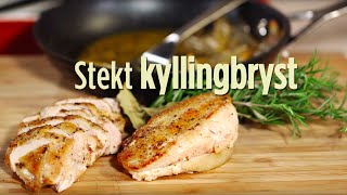 Hvordan steke kyllingfilet [upl. by Harihs]