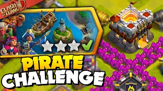 Easily 3 Star the Pirate Challenge Clash of Clans [upl. by Eraste559]