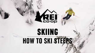 How to Ski Steeps  REI [upl. by Zachariah]