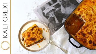 Sofia’s Moussaka  Greek Layered Bake with Beef Vegetables and Béchamel [upl. by Chuck]