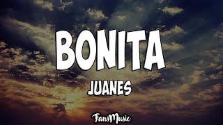 Bonita Letra  Juanes Sebastián Yatra [upl. by Sawyer932]