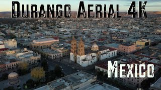 The City of Durango Mexico  4K Drone Video [upl. by Eemiaj33]