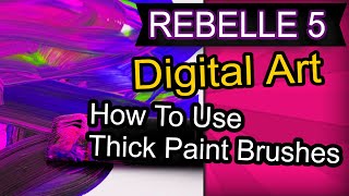 Rebelle 5 THICK PAINT Brushes How to Use Them Like a Pro [upl. by Wan]