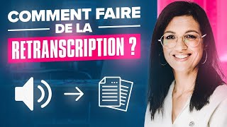 Comment faire de la RETRANSCRIPTION AUDIO et VIDÉO en TEXTE  TUTORIEL [upl. by Mackoff]