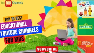 Top 10 Best Educational YouTube Channels for Kids 20232024 [upl. by Stockmon]