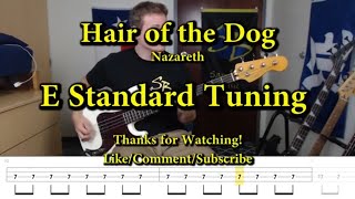 Hair of the Dog  Nazareth Bass Cover with Tabs [upl. by Smiley]