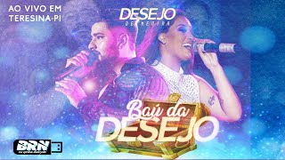 O Baú da Desejo  As melhores músicas Desejo de Menina ao vivo [upl. by Enecnarf377]