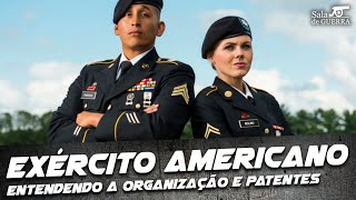 Exército Americano Entendendo a Organização e Patentes  DOC 44 [upl. by Sonstrom]