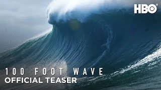 100 Foot Wave 2021 Official Teaser  HBO [upl. by Amein]