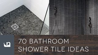 70 Bathroom Shower Tile Ideas [upl. by Atsejam]