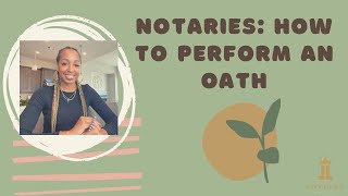 NOTARIES HOW TO Perform an Oath [upl. by Amehr]