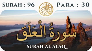 96 Surah Al Alaq  Para 30  Visual Quran with Urdu Translation [upl. by Eiggem]