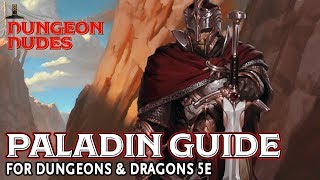 Paladin Guide for Dungeons and Dragons 5e [upl. by Eeliak]