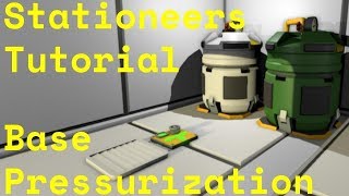 Stationeers Tutorial Base Pressurization [upl. by Arrimat486]