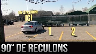 Stationnement à 90 degrés en bataille de reculons  Version 20 [upl. by Araminta]