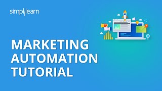 Marketing Automation Tutorial  Digital Marketing Tutorial For Beginners  Simplilearn [upl. by Bal]