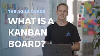 What is a Kanban Board  Agile Coach 2019 [upl. by Akirrehs]