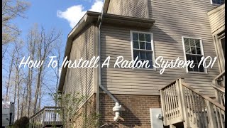 How to install a Radon System 101 [upl. by Anayaran]