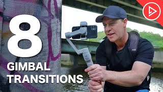 8 Smartphone Gimbal Transitions  Mobile Filmmaking Tips For Beginners [upl. by Neit]