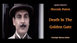 Agatha Christies Hercule Poirot Death in the Golden Gate [upl. by Anisor]