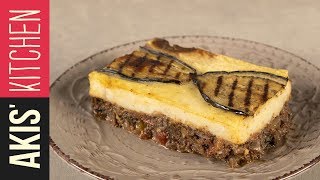 Vegan moussaka  Akis Petretzikis [upl. by Hughie280]