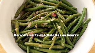 Recette de haricots verts sautés au beurre [upl. by Ringsmuth]