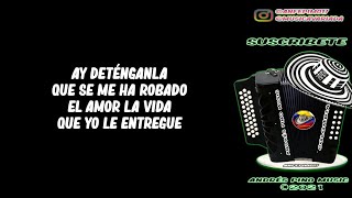 Detenganla  Vallenato Dos Mil  Letra [upl. by Nivaj509]