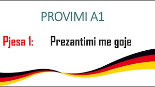 Provimi i Gjermanishtes A1  Pjesa 1intervista me goje [upl. by Safko]