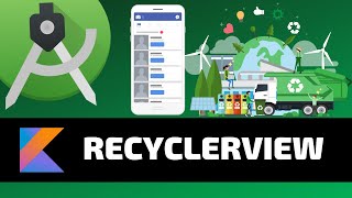 RECYCLERVIEW  Android Fundamentals [upl. by Wye489]