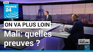 Mali quelles preuves  • FRANCE 24 [upl. by Fahland]