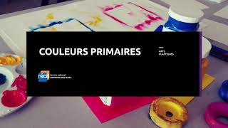 COULEURS PRIMAIRES [upl. by Reich652]