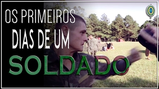 Os primeiros dias de um SOLDADO [upl. by Elam]