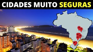 12 CIDADES MAIS SEGURAS DO BRASIL [upl. by Ylrak]