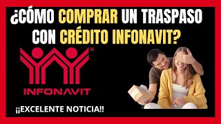 ¿CÓMO COMPRAR UNA TRASPASO INFONAVIT😱 [upl. by Adirem]