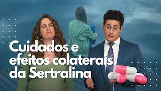 Alerta sobre a Sertralina Cuidados e Efeitos Colaterais  Dr Tontura e Dra Maria Fernanda [upl. by Aynik]