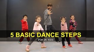 Dance Tutorial for 3 to 7 years Kids  5 Basic Steps  Deepak Tulsyan  G M Dance [upl. by Htebaras]