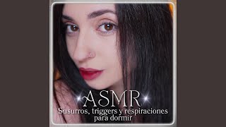 ASMR Susurros triggers y respiraciones para dormir [upl. by Polk371]