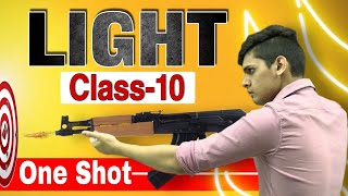 LIGHT One Shot 💡 Class 10 Boards Full Chapter Science [upl. by Eerolam]