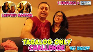 TAGALOG ONLY CHALLENGE W DADDY HARAKE LAPTRIP TO HAHAHA  ZEINAB HARAKE [upl. by Tugman413]