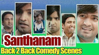 Non Stop Comedy Santhanam Back 2 Back Latest Comedy Scenes  2016 Comedy Movies [upl. by Aciretahs506]