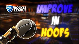 3 Tips To IMPROVE In Hoops  Rocket League Tutorials [upl. by Mandie207]