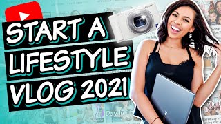 Start A Successful Lifestyle Vlog YouTube Channel  How To Vlog For Beginners [upl. by Hilarius]