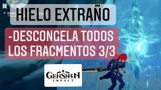 Descongela todos los Fragmentos de Hielo Extraño Genshin impact [upl. by Nitsew]